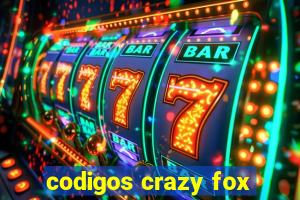 codigos crazy fox