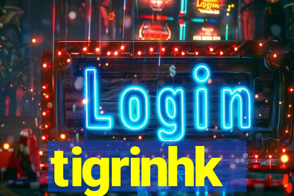 tigrinhk