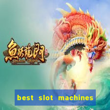 best slot machines at foxwoods casino