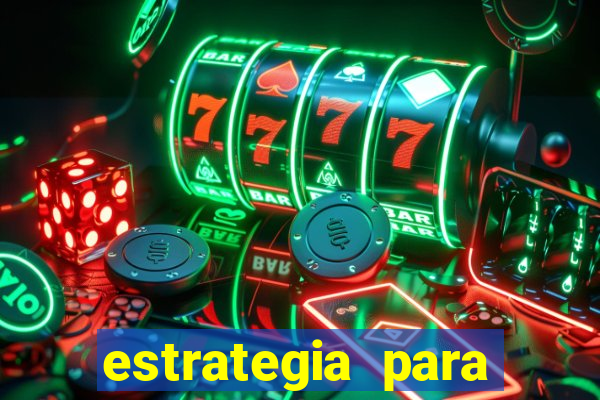 estrategia para jogo fortune tiger