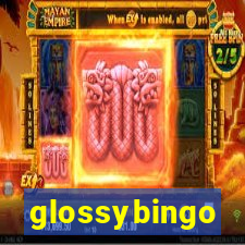 glossybingo