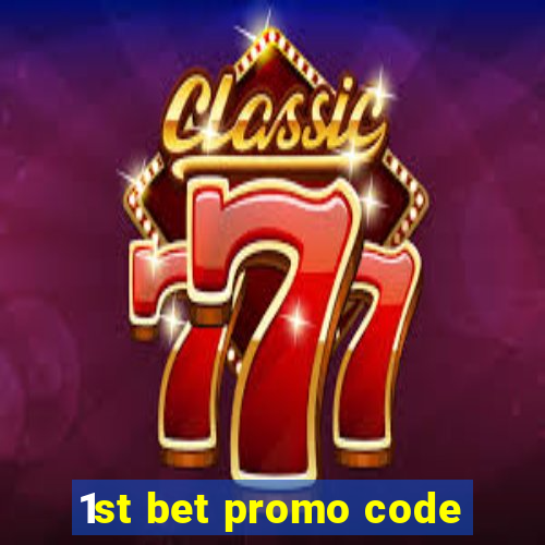 1st bet promo code