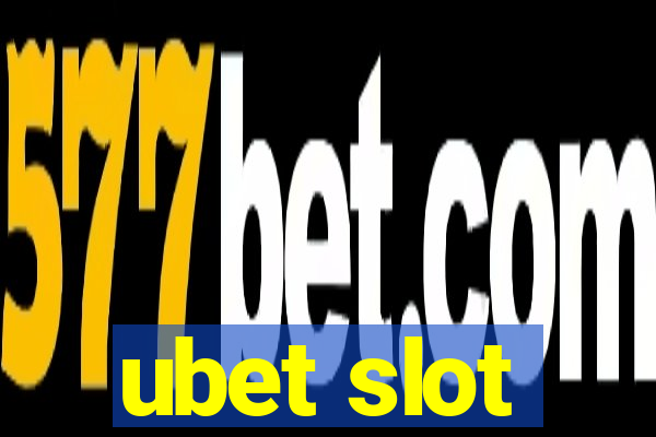 ubet slot