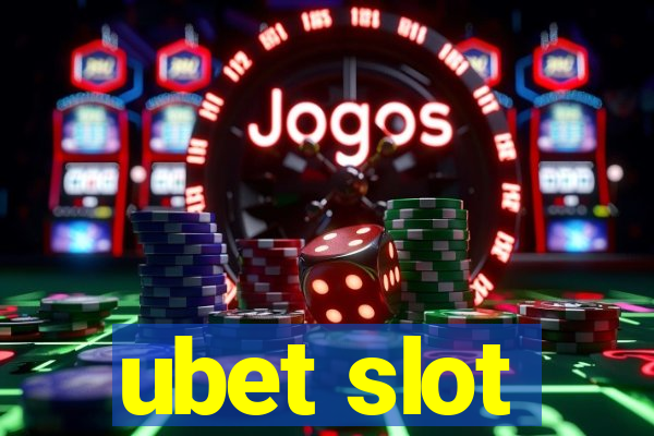 ubet slot