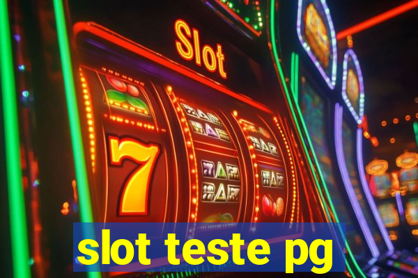 slot teste pg