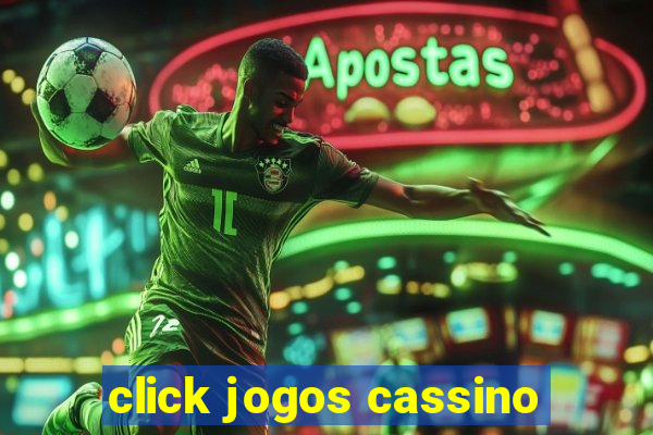 click jogos cassino