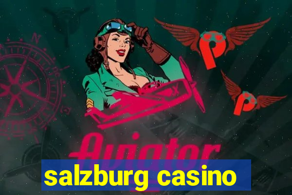 salzburg casino