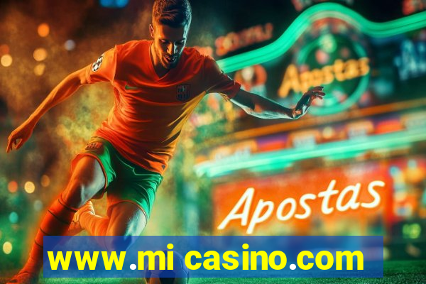 www.mi casino.com