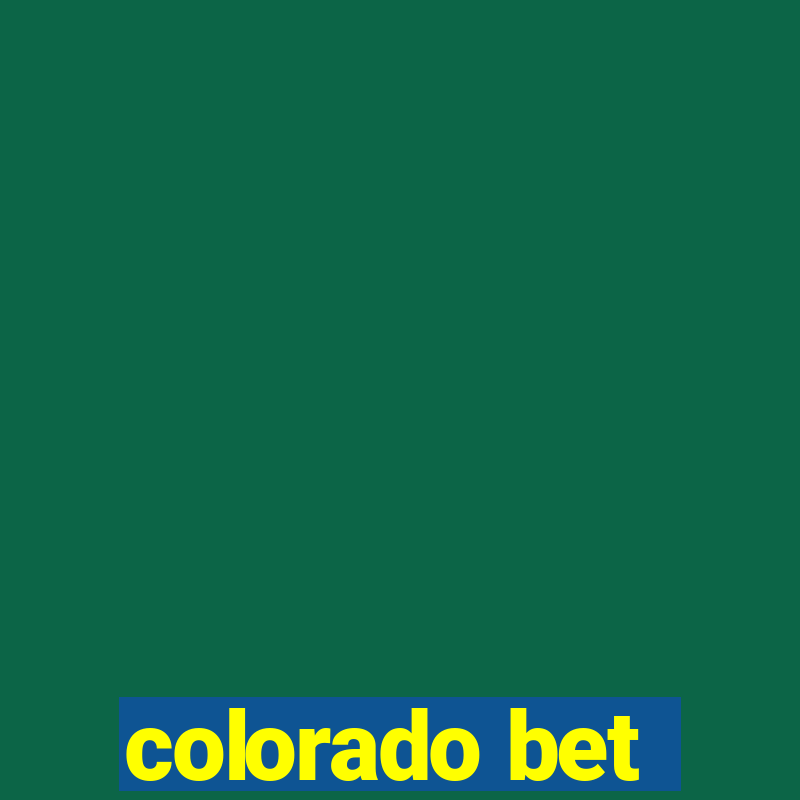 colorado bet