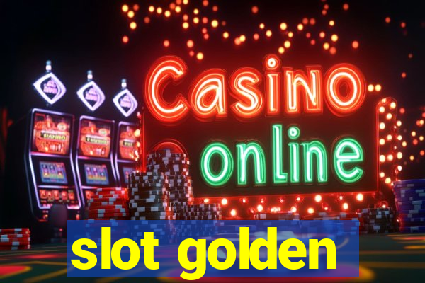 slot golden