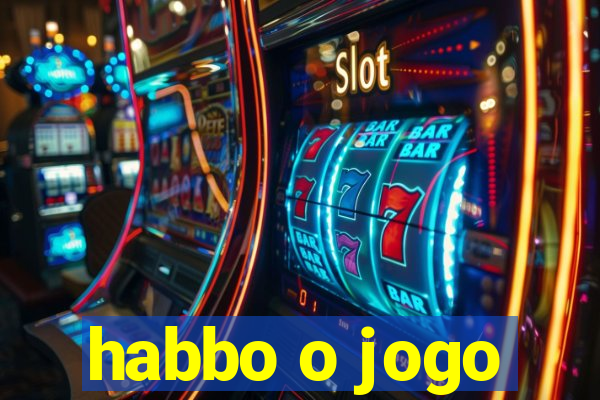 habbo o jogo