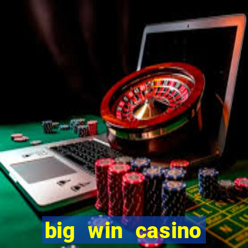 big win casino login register