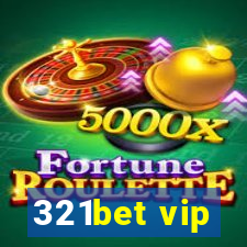 321bet vip