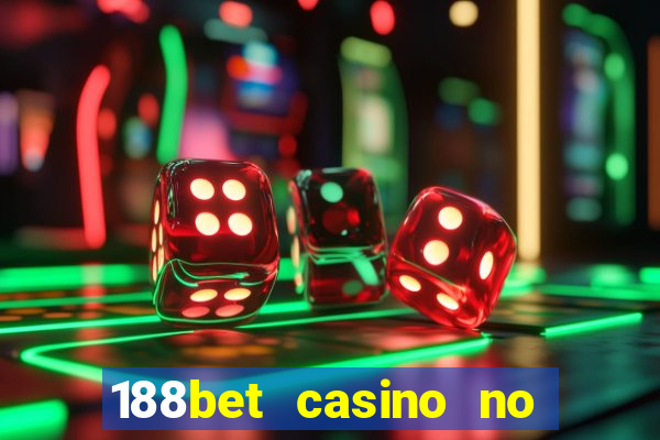 188bet casino no deposit bonus