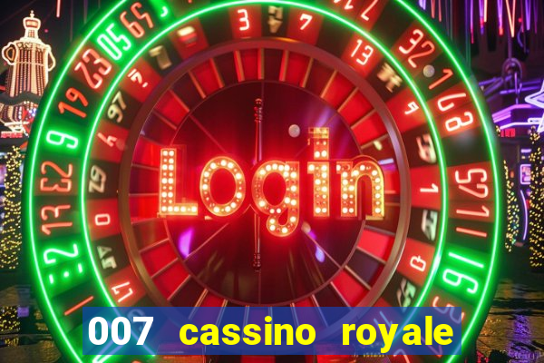 007 cassino royale or casino royale and trailer site www.youtube.com