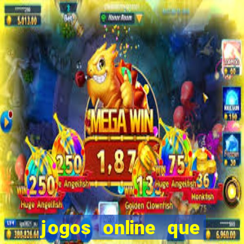 jogos online que dao bonus no cadastro