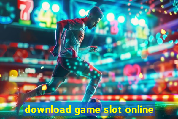 download game slot online