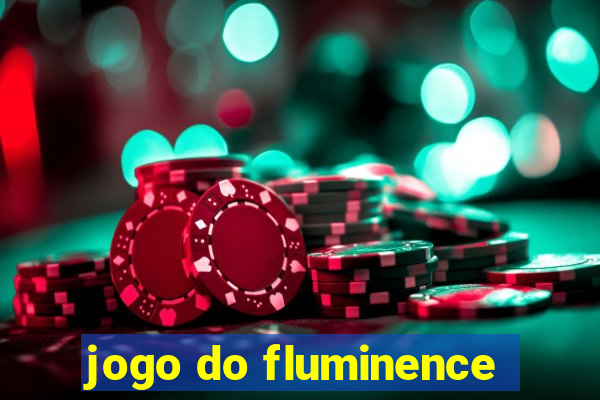 jogo do fluminence