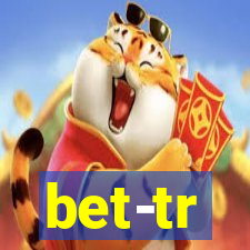 bet-tr