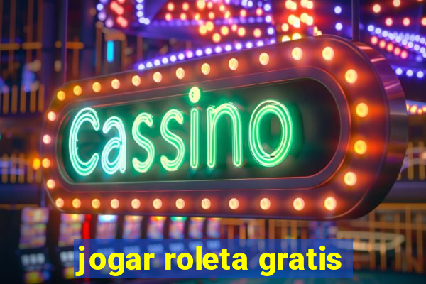 jogar roleta gratis