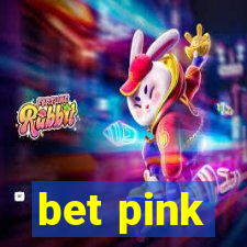 bet pink