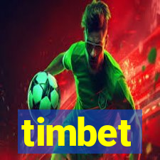 timbet