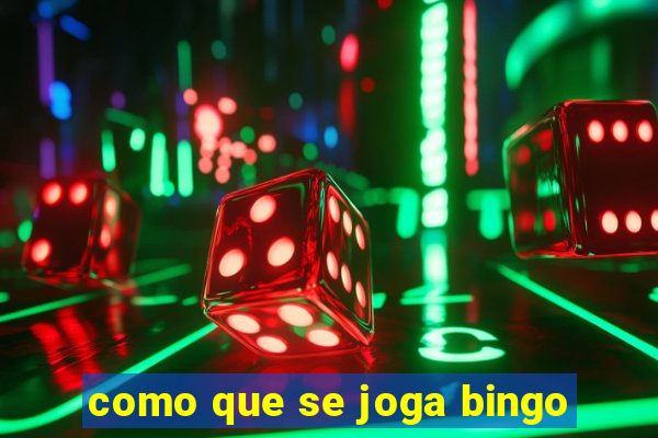 como que se joga bingo