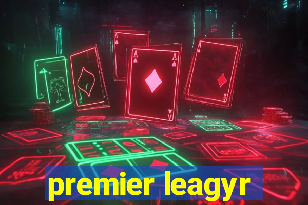 premier leagyr