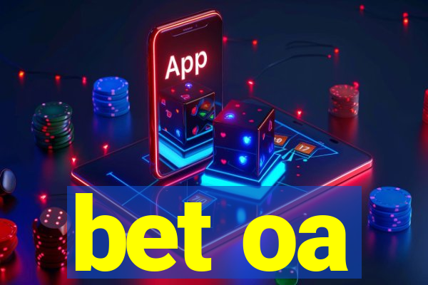 bet oa