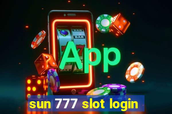 sun 777 slot login