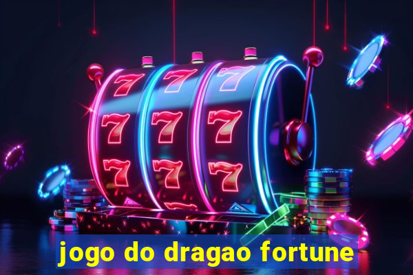 jogo do dragao fortune