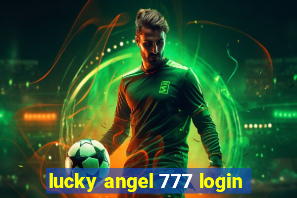 lucky angel 777 login