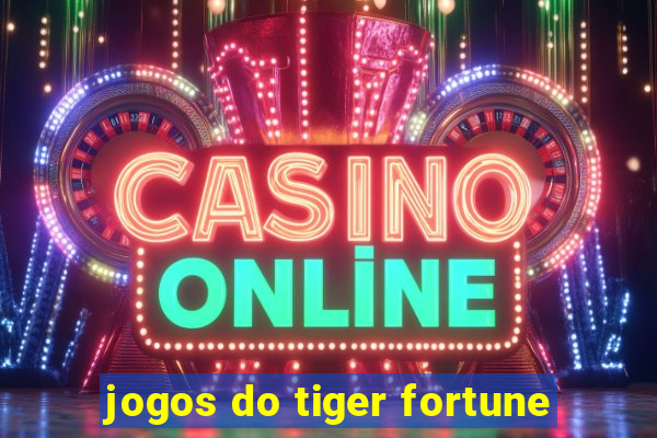 jogos do tiger fortune