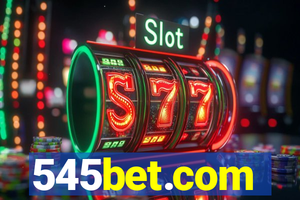 545bet.com