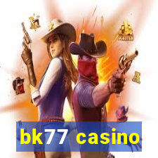 bk77 casino