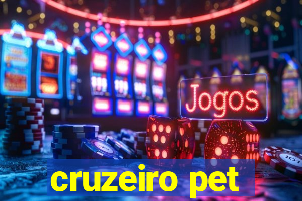 cruzeiro pet