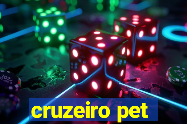 cruzeiro pet