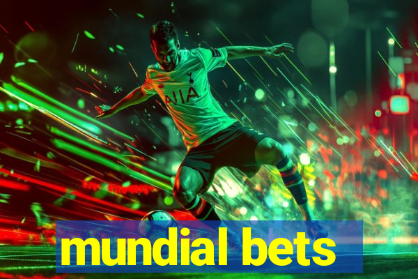 mundial bets