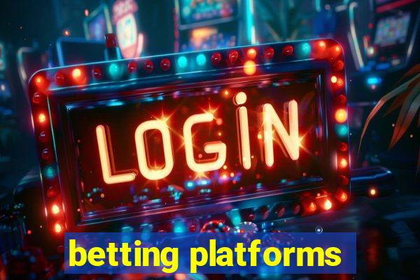 betting platforms