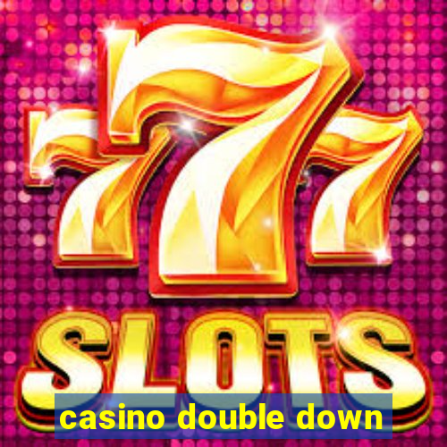 casino double down