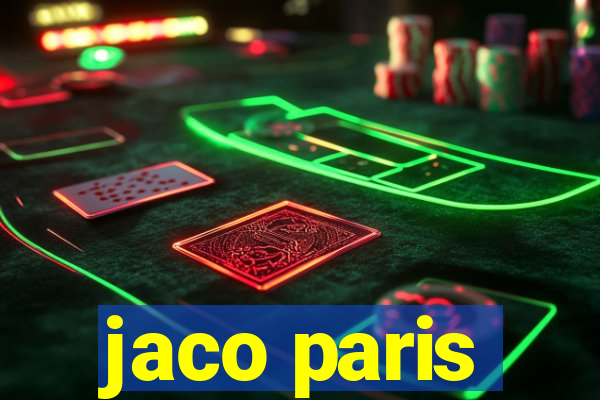 jaco paris