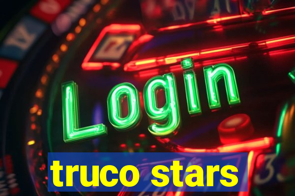 truco stars