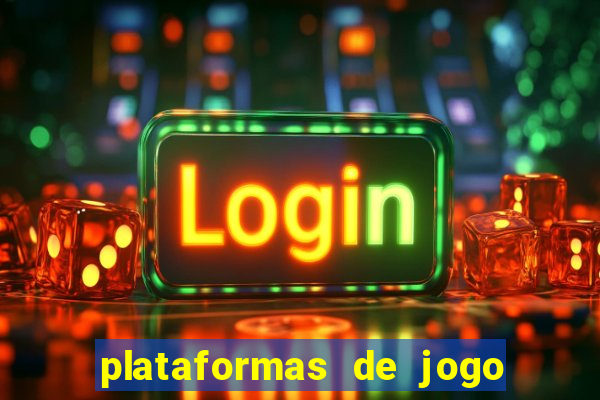 plataformas de jogo de aposta