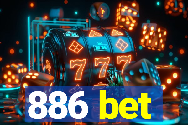 886 bet