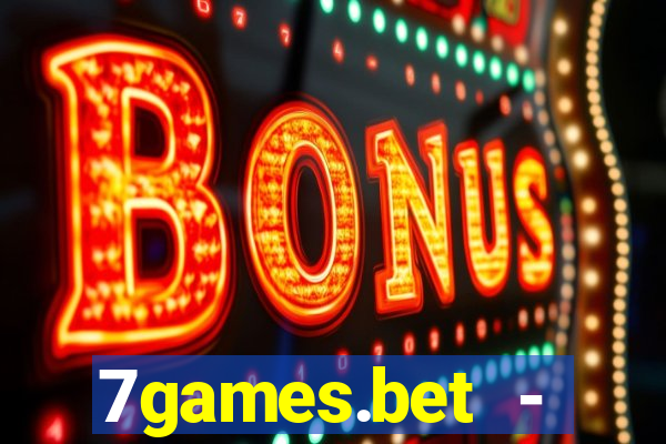 7games.bet - cassino e apostas esportivas online