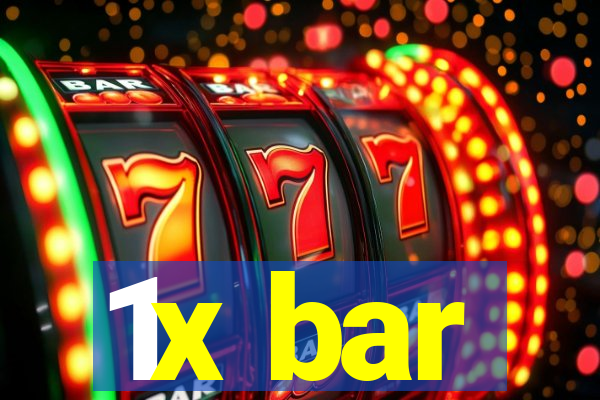 1x bar