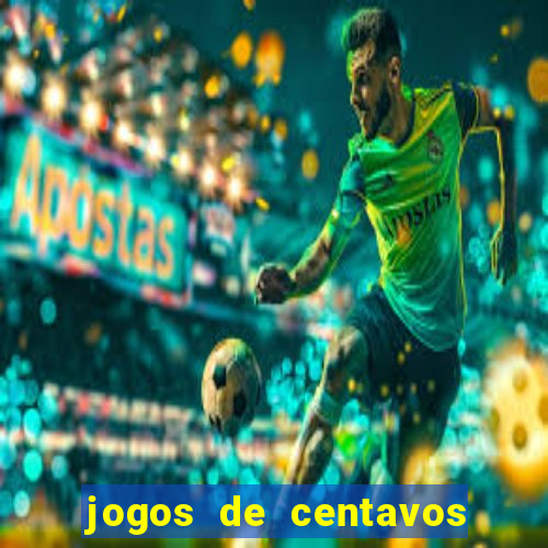 jogos de centavos na betano