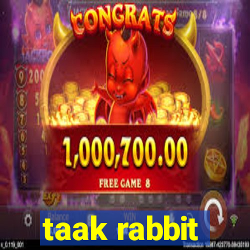 taak rabbit