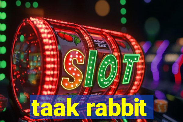 taak rabbit