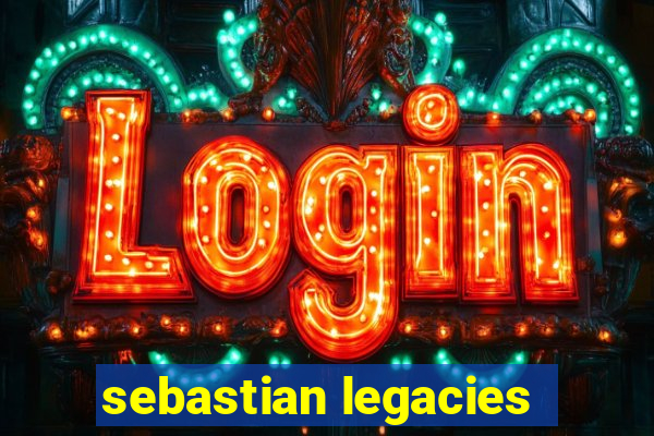 sebastian legacies